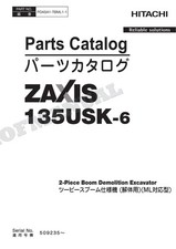 HITACHI ZAXIS 135USK-6 2-Piece Boom Demolition Excavator Parts Catalog Manual