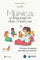 Fabiana Godoy | MÚSica, A Linguagem Das CrianÇAs - O Poder Da MÚSica De...
