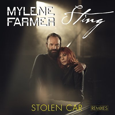 MYLENE FARMER / STING  STOLEN CAR LIMITED 12'' REMIXES VINYL 1