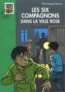 Les Six Compagnons dans la ville rose von Paul-Jacques B... | Buch | Zustand gut