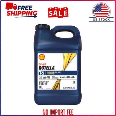 Shell ROTELLA T6 Diesel Engine Full Synthetic 5W-40 Motor Oil 2.5 Gallon