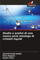 Studio E Analisi Di Una Nuova Serie Omologa Di Cristalli Liquidi Jadeja (U. A.)
