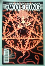 The Witching #7 ~ DC / VERTIGO 2005 ~ "Jump Into the Fire" VF/NM