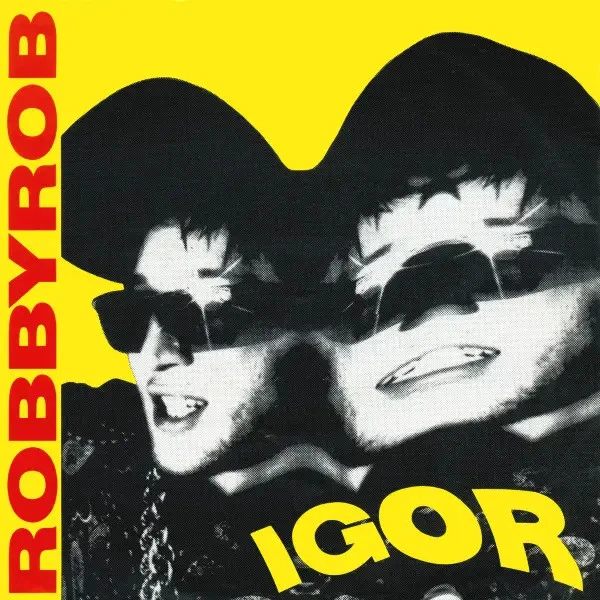 Robby Rob Igor Vinyl Single 7inch NEAR MINT WEA - Bild 1 von 1