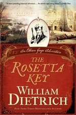 The Rosetta Key: An Ethan Gage Adventure by William Dietrich: Used