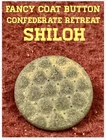 Fancy Design Confederate Coat Button. Dug at SHILOH. Civil War Relic.
