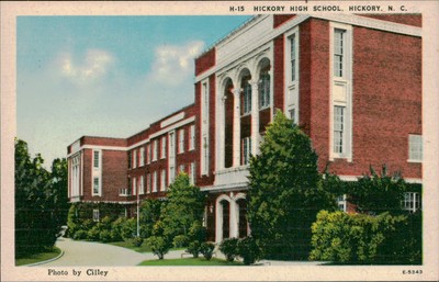 Postcard: Photo by Cilley H-15 HICKORY HIGH SCHOOL. HICKORY, N. C. E-5