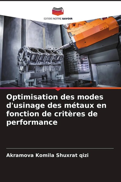 Akramova Komila Shuxrat Qizi | Optimisation Des Modes D'usinage Des MéTaux En...-image