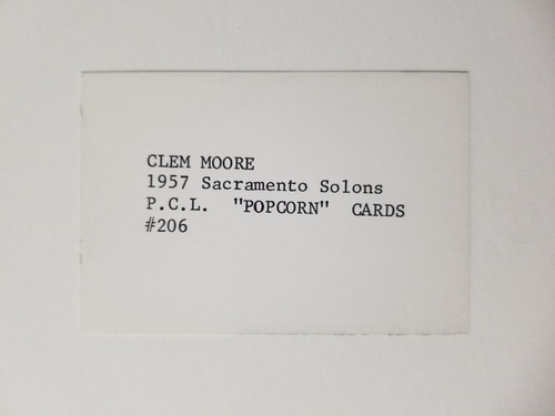 1957 PCL POPCORN CARD #206 CLEM MOORE SACRAMENTO SOLONS (CA. 1974 ED BRODER) - Picture 2 of 2