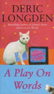 A Play on Words By Deric Longden. 9780552146609