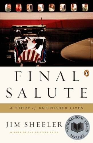 Final Salute: A Story of Unfinished Lives - Paperback - ACCEPTABLE