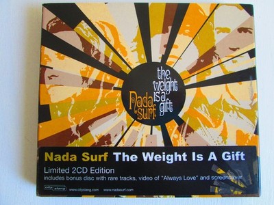 NADA SURF - THE WEIGHT IS A GIFT - Limited 2CD Edition 2005 - CITY SLANG 1034238