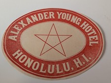 1910's Hotel Luggage Label ALEXANDER YOUNG HOTEL Honolulu Hi 5 1/4 x 4 1/4