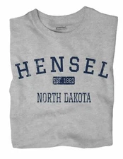 Hensel North Dakota ND T-Shirt EST