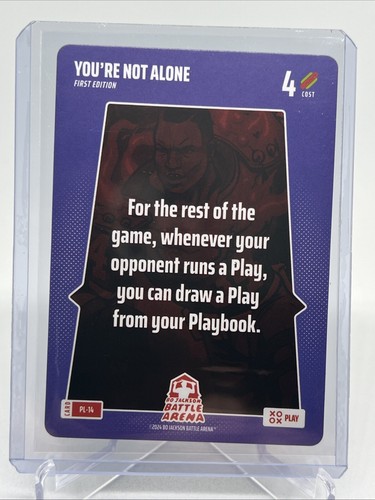 2024 Bo Jackson Battle Arena Play SSP Play Card #PL-14 You're Not Alone 1st Ed.