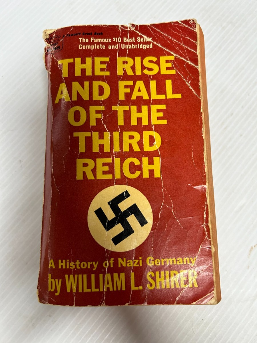 The Rise and Fall of the Third Reich 1960 Vintage Paperback Book