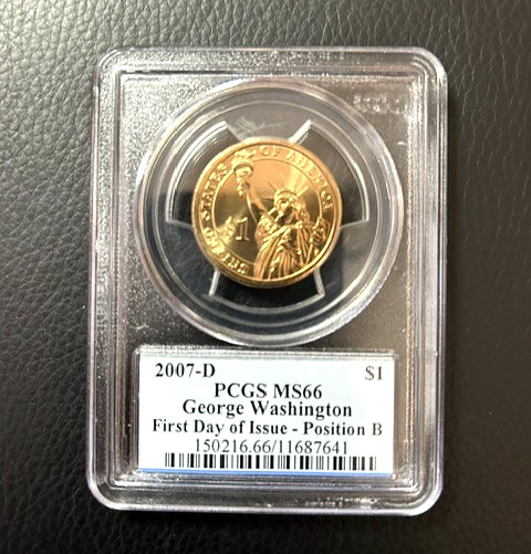 2007- D PCGS MS66 George Washington Presidential $1 Dollar Coin FDOI- Pos B