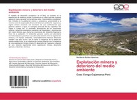 Heriberto Bustos Aparicio | ExplotacióN Minera Y Deterioro Del Medio Ambiente