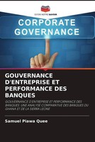 Gouvernance D'entreprise ET Performance DES Banques Samuel Piawa Quee Buch 2022