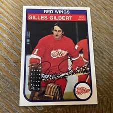 Autographed 1982-83 OPC  GILLES GILBERT. DEC.      #L-1