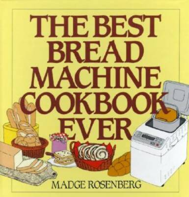 #ad The Best Bread Machine Cookbook Ever Spiral bound By Rosenberg Madge GOOD $5.35