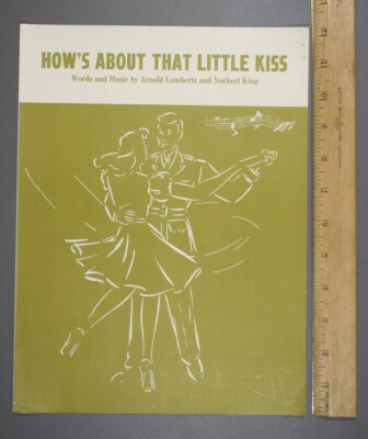 Vintage Sheet Music 1948 How's About That Little Kiss by Arnold Lambertz