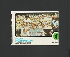 1973 Topps FRANK ROBINSON #175 ~~ Angels Orioles Reds HOF ~~ Miscut Error