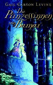 Die Prinzessinnen von Bamar von Gail Carson Levine | Buch | Zustand gut