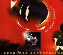 Delirious Cocktail von Reckless Pedestrians | CD | Zustand sehr gut