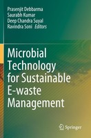 Microbial Technology For Sustainable E-Waste Management Saurabh Kumar