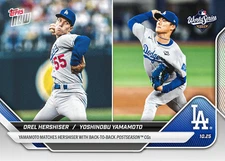 2025 MLB TOPPS NOW Orel Hershiser & Yoshinobu Yamamoto - Card 902 (Presale)