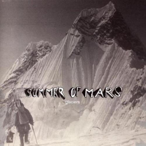 Summer of Mars - Glaciers LOOSE MUSIC CD NEU - Bild 1 von 1