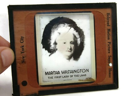 Antique Glass Slide MARTHA WASHINGTON First Lady US History Behrend NYC c. 1910s