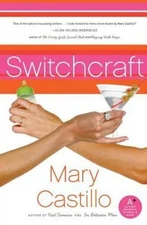 Switchcraft, Castillo, Mary, Excellent Book
