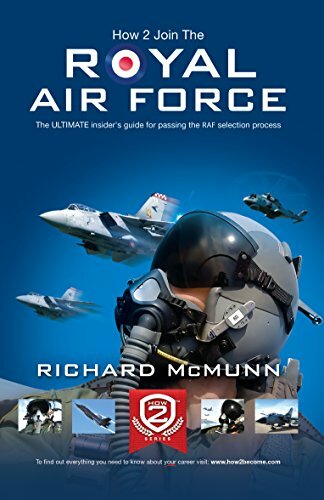 How To Join The Royal Air Force 2015 Version: The Insider's Guide (How2become)