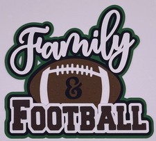 Sports - Family  Football - Handmade Paper Piecing Scrapbook Embellishment