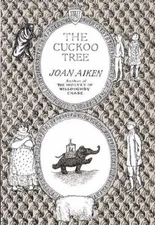 The Cuckoo Tree by Aiken, Joan