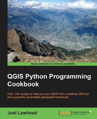 QGIS Python Programming Cookbook by Joel Lawhead (English) Paperback Book