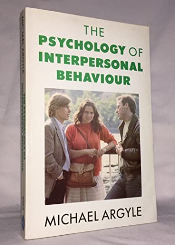 The Psychology of Interpersonal Behaviour (Penguin Psychology)-M