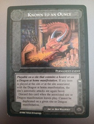 KNOWN TO AN OUNCE  - Meccg - Middle Earth CCG - Dragons - METD
