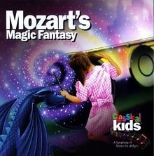 Mozart S Magic Fantasy von Classical Kids Series | CD | Zustand gut