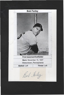 #ad 1961 BOB FARLEY TACOMA GIANTS PCL 4X6 AUTOGRAPHED CUT W PHOTO $2.99