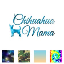 Chihuahua Mama - Vinyl Decal Sticker - Multiple Patterns  Sizes - ebn3520