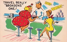 Postcard Vintage (1)Travel really "Broadens" one! DR-41191-B Unposted (#453)