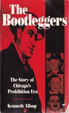 The Bootleggers - paperback Allsop, Kenneth