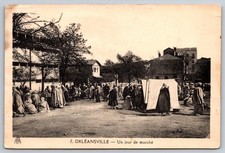 Orleansville Algeria Market Day Un Jour de Marche North Africa Postcard