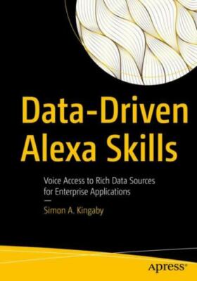 Data-Driven Alexa Skills: Voice Access to Rich Data Sources for Enterprise Appli