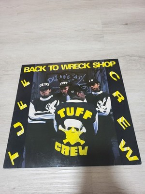 TUFF CREW   Back To Wreck Shop (LP, 1989, Warlock Records)   Original Vinyl