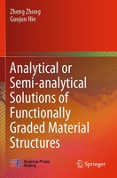 Zheng Zhong (U. A.) | Analytical Or Semi-Analytical Solutions Of Functionally...