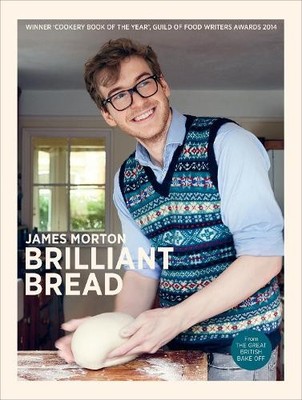 Brilliant Bread by Morton, James 0091955602 FREE Shipping